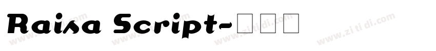 Raisa Script字体转换